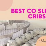 Best Co Sleeper Cribs