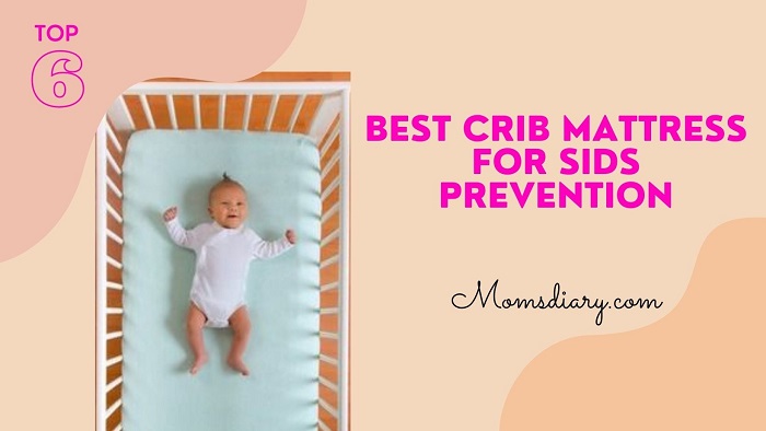 Best Crib Mattress For SIDS Prevention 1 Best Crib Mattress For SIDS Prevention